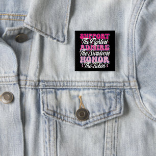 Pink Ribbon Support Admire Honour Breast Awareness 15 Cm Square Badge