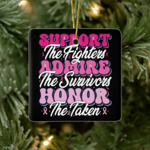 Pink Ribbon Support Admire Honour Breast Awareness Ceramic Ornament