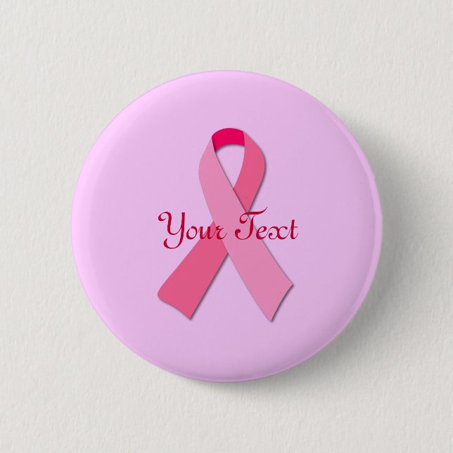 Pink Ribbon with Custom Text 6 Cm Round Badge (Front)