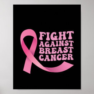 Pink Ribbon Women Cancer Awareness Breast Cancer  Poster
