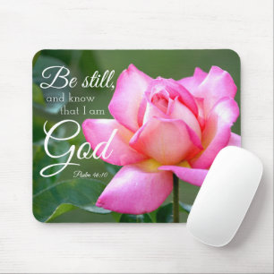 Pink Rose Blossom Be Still Psalm 46:10 Mouse Mat