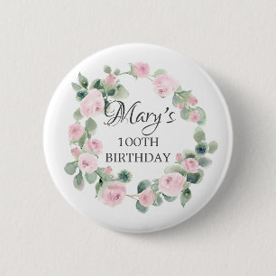 Pink Rose Eucalyptus Botanical 100TH Birthday 6 Cm Round Badge