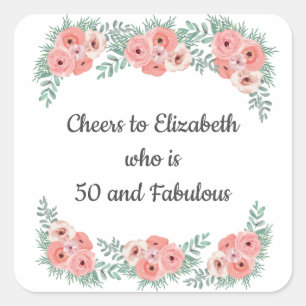 Pink Rose Floral 50 and Fabulous Birthday Square Sticker