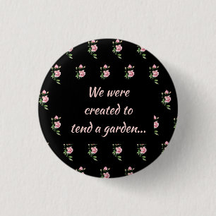 Pink Rose Flower Christian Quote Saying Garden 3 Cm Round Badge