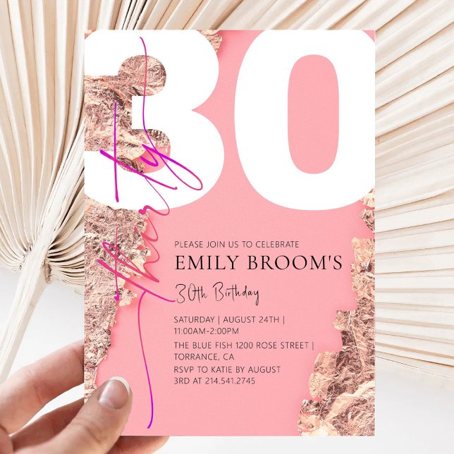 Pink Rose Gold 30th Birthday Party Invitation (Creator Uploaded)