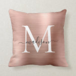 Pink Rose Gold Brushed Metal Girly Script Monogram Cushion<br><div class="desc">Pink Rose Gold Brushed Metal Girly Script Monogram Throw Pillow</div>