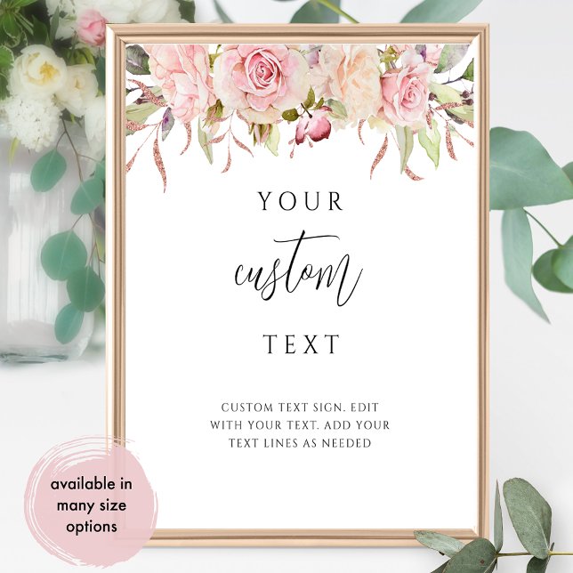 Pink, Rose Gold Floral Custom Text Wedding Sign  (Creator Uploaded)