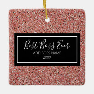 Pink Rose Gold Glitter Best Boss Ever Personalised Ceramic Ornament