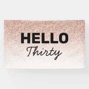 Pink Rose Gold Hello Thirty 30th Any Age Birthday Banner