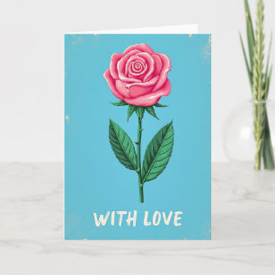 Pink Rose Love Card