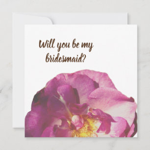 Pink Rose Photo ,Will you be my  bridesmaid card