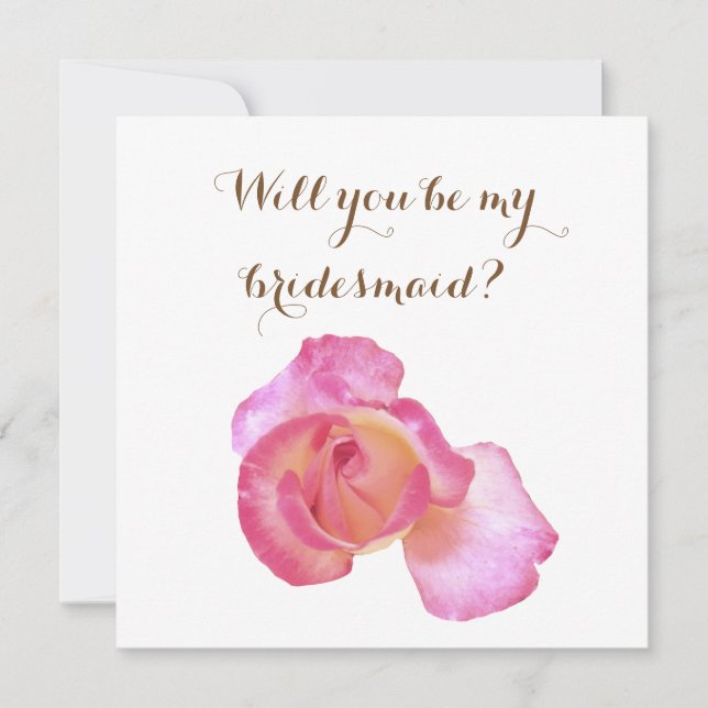 Pink Rose , Will you be my  bridesmaid card (Front)