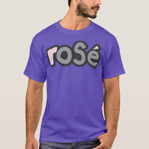 Pink Rose Wine Ultimate Grey Typography T-Shirt