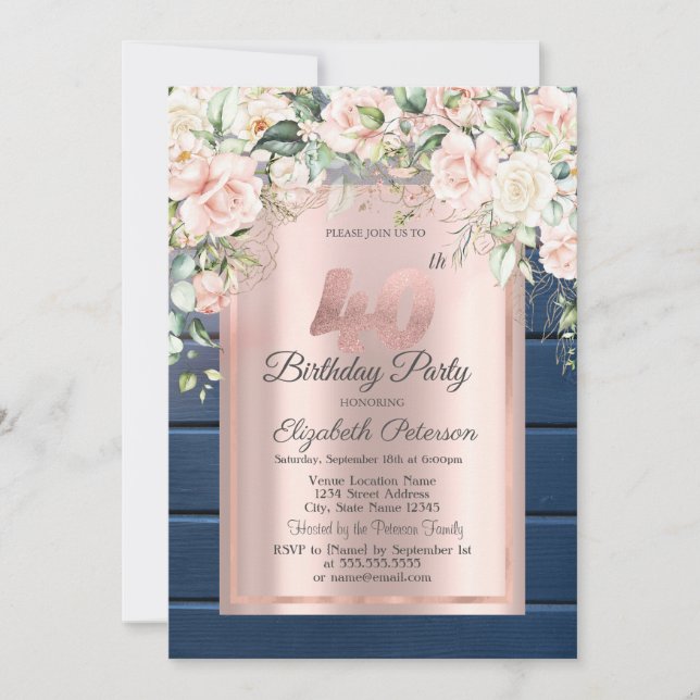 Pink Roses,Blue Wood Rose Gold 40th Birthday Invitation (Front)