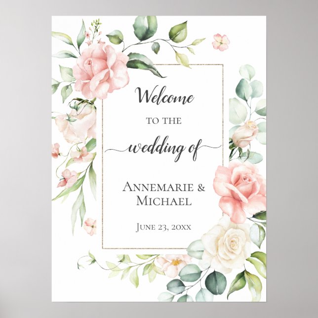 Pink Roses Eucalyptus 18x24 Welcome To The Wedding Poster (Front)
