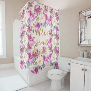 Pink Roses Floral Gold Follow Your Heart Shower Curtain
