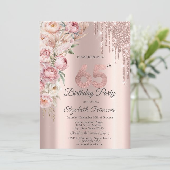 Pink Roses Glitter Drips Rose Gold 65th Birthday   Invitation (Standing Front)