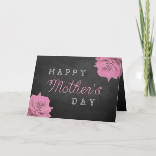 Pink Roses On Chalkboard Happy Mother's Day Card