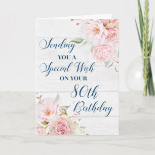 Pink Rustic Flowers Happy 80th Birthday Card