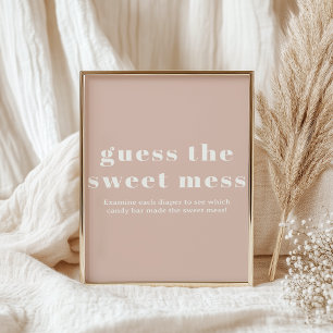 Pink Sandstone Typography Baby Guess Sweet Mess Poster