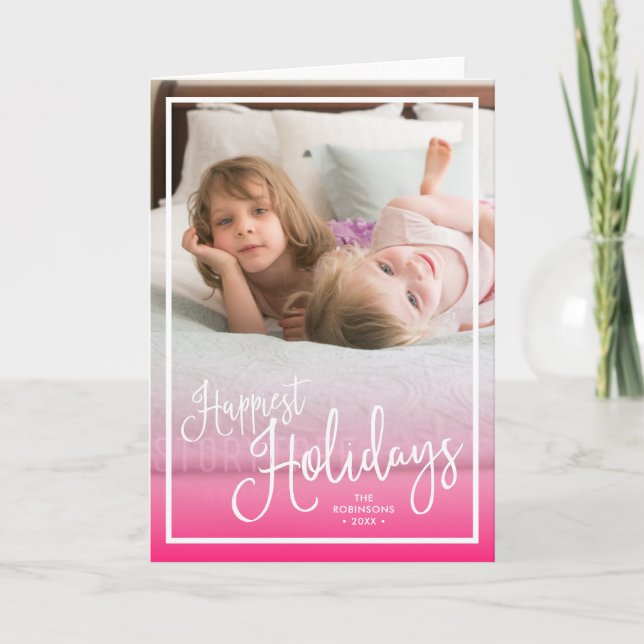 Pink Script Happiest Holidays Holiday Photo (Front)