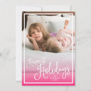 Pink Script Happiest Holidays Holiday Photo Card