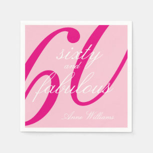 Pink Script Sixty and Fabulous 60th Birthday Party Napkin