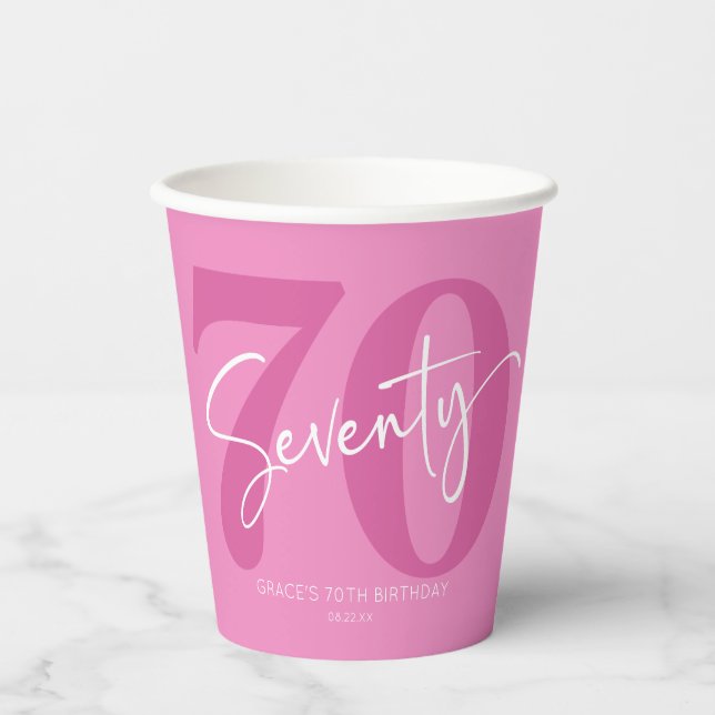 Pink Seventy 70th Seventieth Birthday Party Paper Cups (Front)
