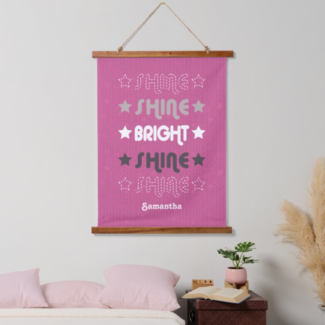 Pink Shine. Shine. Bright. Shine. Shine. Hanging Tapestry (Bedroom)