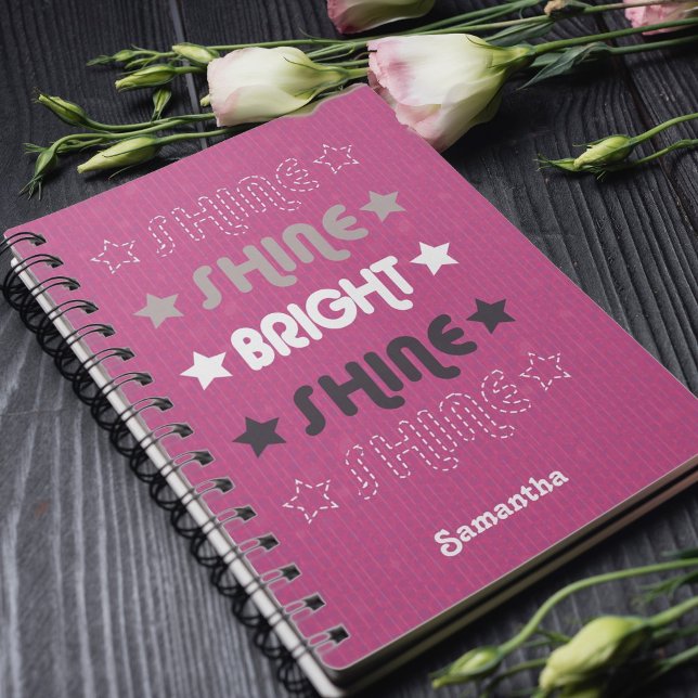 Pink Shine. Shine. Bright. Shine. Shine. Notebook (Creator Uploaded)