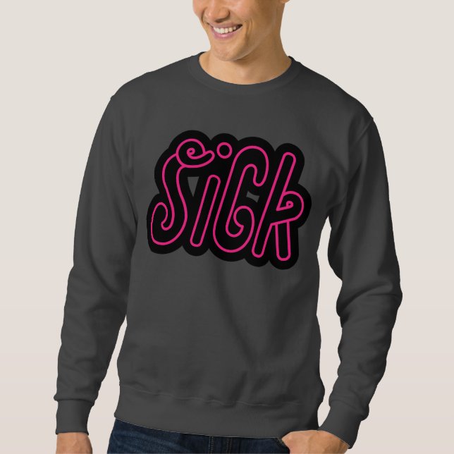 Pink Sick Sweater (Front)
