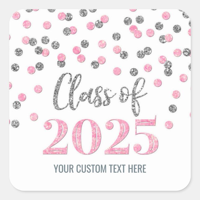 Pink Silver Confetti Graduation 2025  Square Sticker (Front)