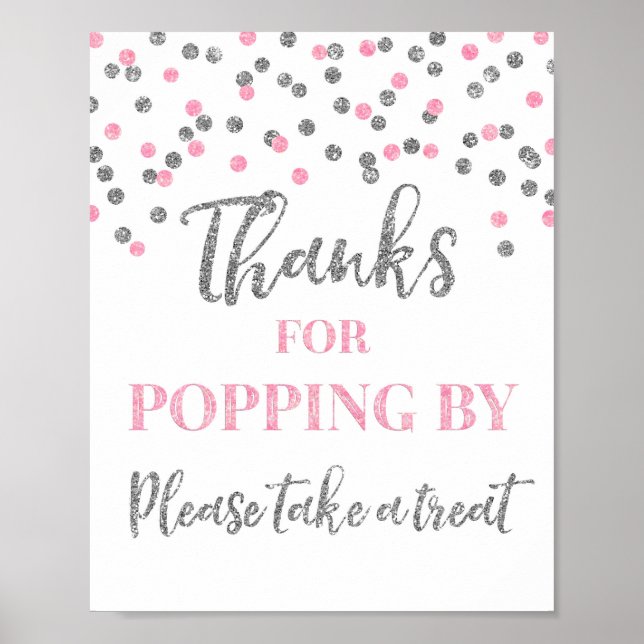 Pink Silver Confetti Thanks for Popping By Sign (Front)