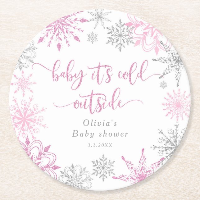 Pink silver snowflakes baby its cold outside round paper coaster (Front)