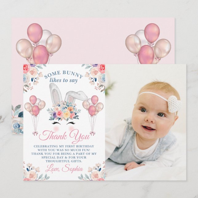 Pink Some Bunny Floral Balloon 1st Birthday Photo Thank You Card (Front/Back)