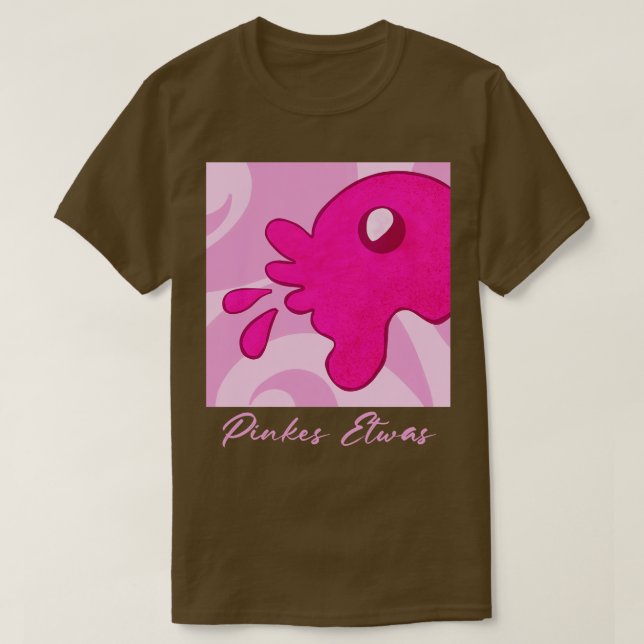 Pink Something T-Shirt (Design Front)