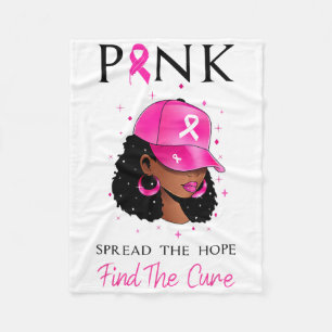 Pink Spread The Hope Find The Cure Breast Cancer A Fleece Blanket