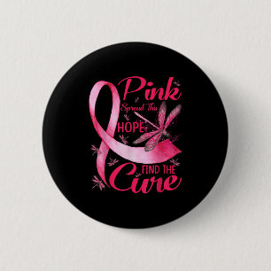 Pink Spread The Hope Find The Cure Breast Cancer D 6 Cm Round Badge
