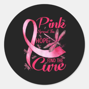 Pink Spread The Hope Find The Cure Breast Cancer D Classic Round Sticker