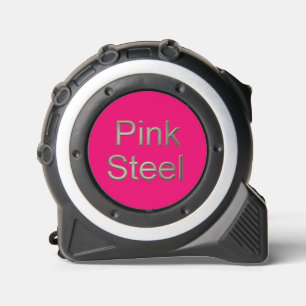Pink Steel word fuchsia tape measure 1