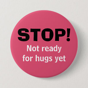 Pink STOP No Hugs 7.5 Cm Round Badge