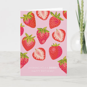 Pink Strawberry Berry Happy Birthday Card