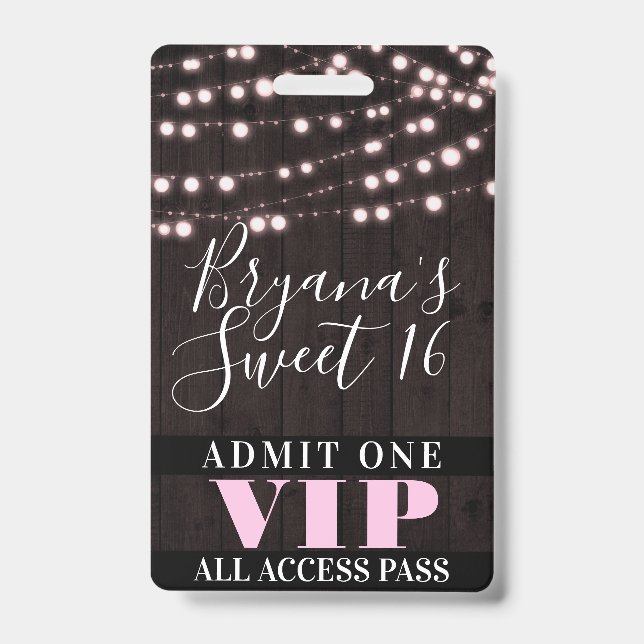 Pink String Lights Sweet 16 Party VIP Pass ID Badge (Front)