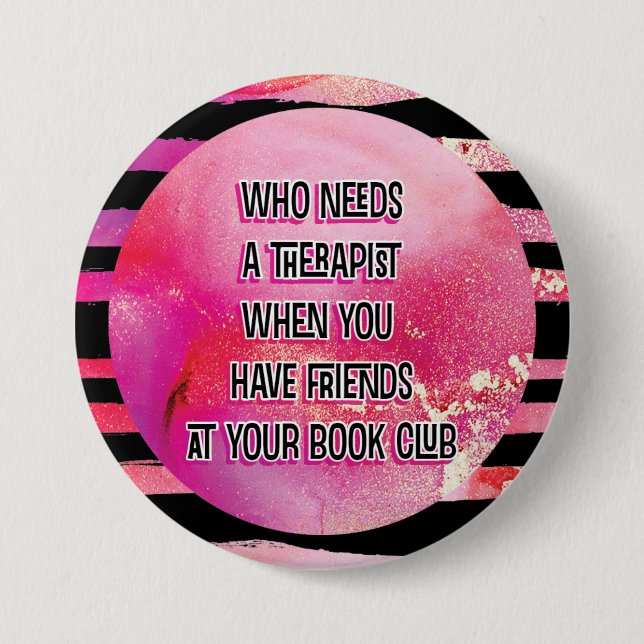 Pink Stripe Book Club Member Funny Therapy 7.5 Cm Round Badge (Front)