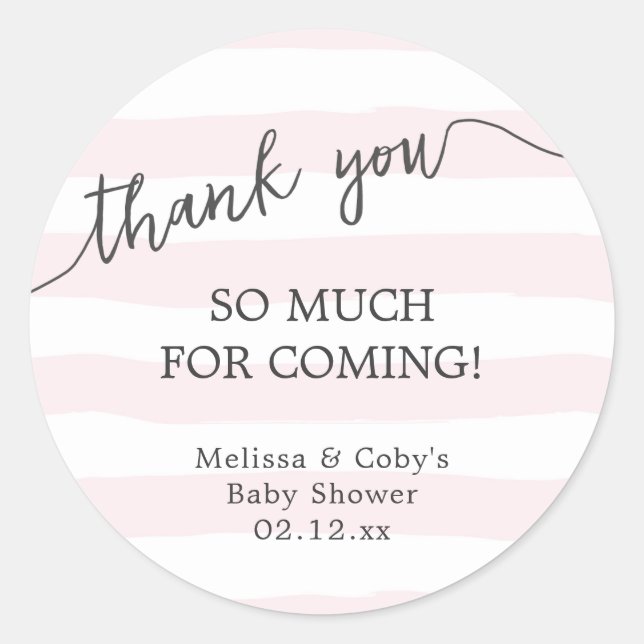 Pink Stripes baby shower thank you favour Classic Round Sticker (Front)