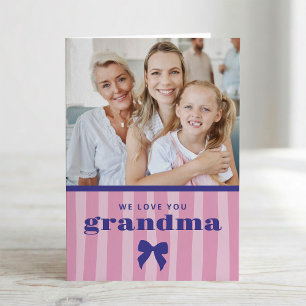 Pink Stripes Photo and Bow   Grandma Mother's Day Card