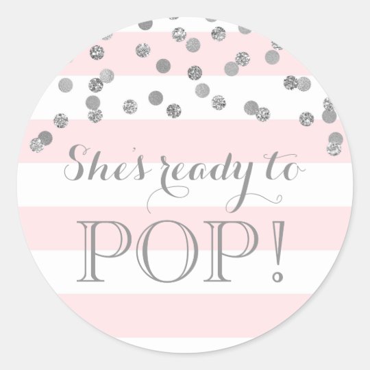 Pink Stripes Silver Confetti She's Ready to Pop Classic Round Sticker