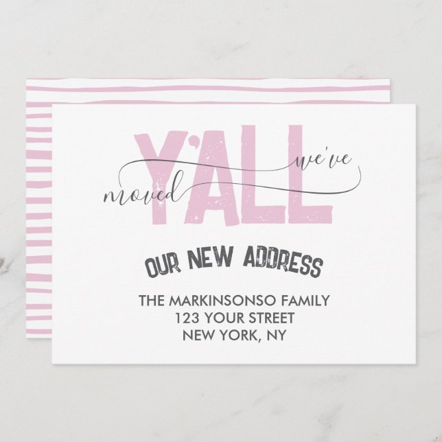 Pink Stripes We Moved Y'all Moving Announcement (Front/Back)