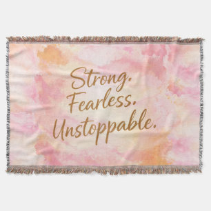 Pink Strong, Fearless & Unstoppable Motivational Throw Blanket