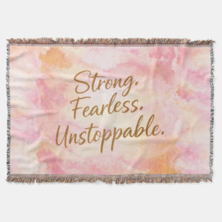 Pink Strong, Fearless & Unstoppable Motivational Throw Blanket